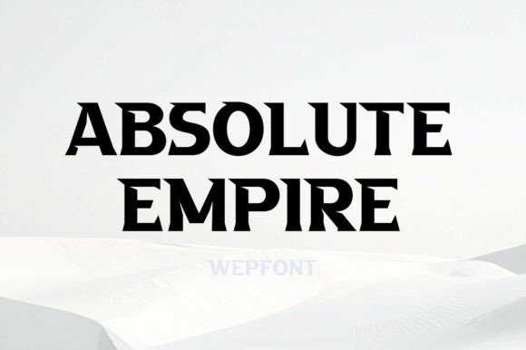 Absolute Empire Display Typeface for Bold Branding