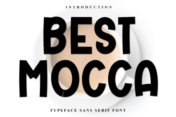 Best Mocca Font Review for Campaign Design