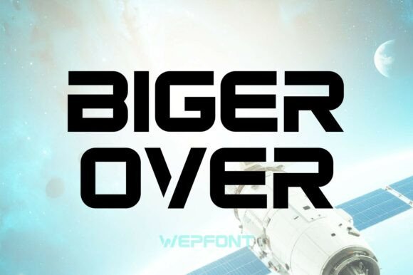 Biger Over Font for Bold Business Branding