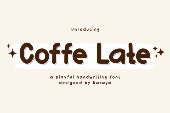 Coffee Late Font: A Whimsical Editorial Review