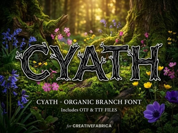 Cyath: A Natural Display Font for Editorial Design
