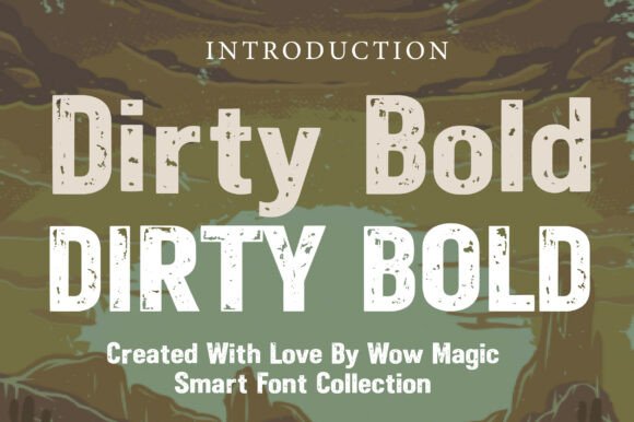 Dirty Bold Font for Strong Brand Identity