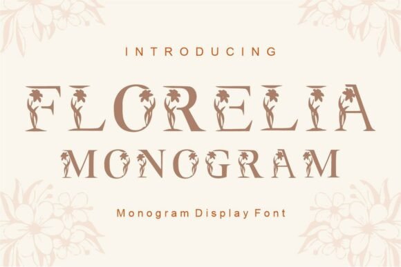 Florelia Monogram Font for Elegant Branding