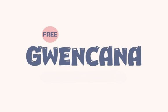 Gwenchana: A Cute Display Font for Modern Campaigns