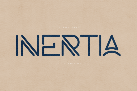 Inertia Matte Edition Font for Modern Branding