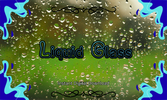 Liquid Glass Font for Rainy-Day Aesthetics