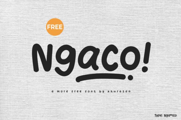 Ngaco Font: A Playful Free Download for Bold Designs