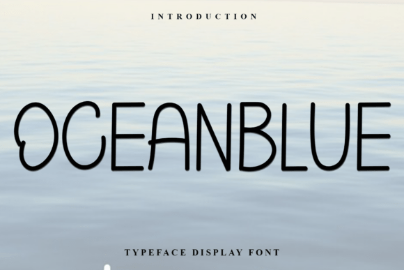 Oceanblue: A Soft Display Font for Editorial Design