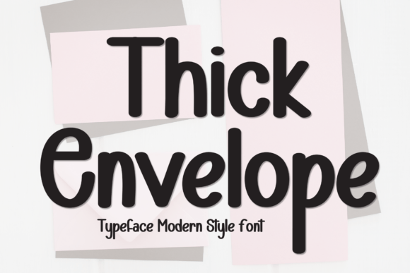Thick Envelope Font for Creative Branding