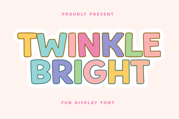 Twinkle Bright: A Playful Display Font for Makers